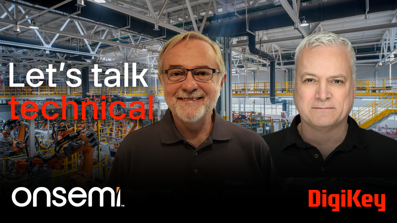 Let's Talk Technical with onsemi: Robotics and Physical AI | DigiKey