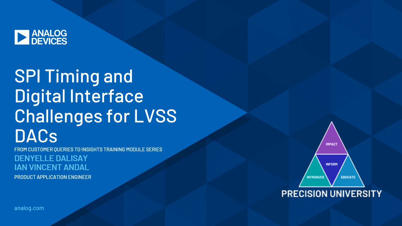 SPI Timing and Digital Interface Challenges for LVSS DACs