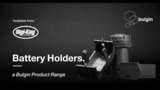 Bulgin Battery Holders Available At Digi-Key Bulgin Battery Holders Available At Digi-Key