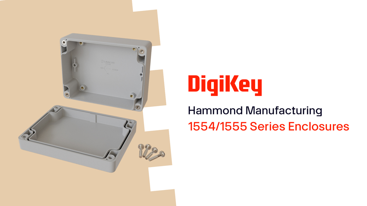 1554/1555 Series Enclosures from Hammond Manufacturing PIO | DigiKey
