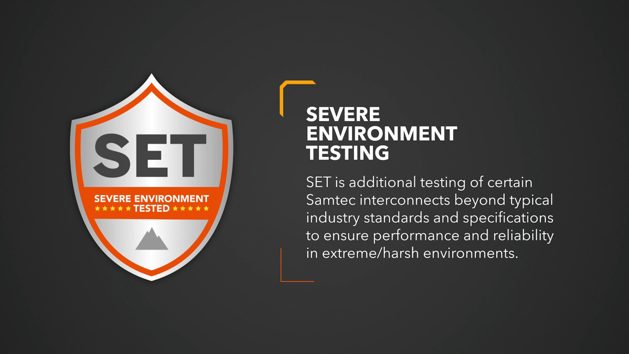 Samtec’s Severe Environment Testing (SET)