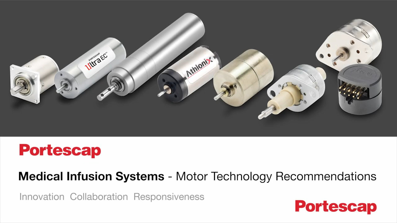 Portescap Medical Infusion Systems - Motor Technology Recommendations