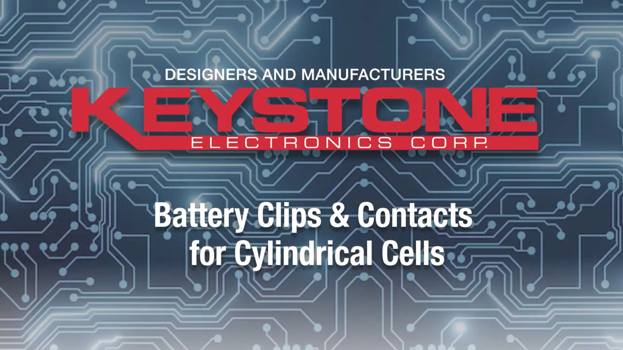 Keystone Battery Cylindrical Battery Holders Video
