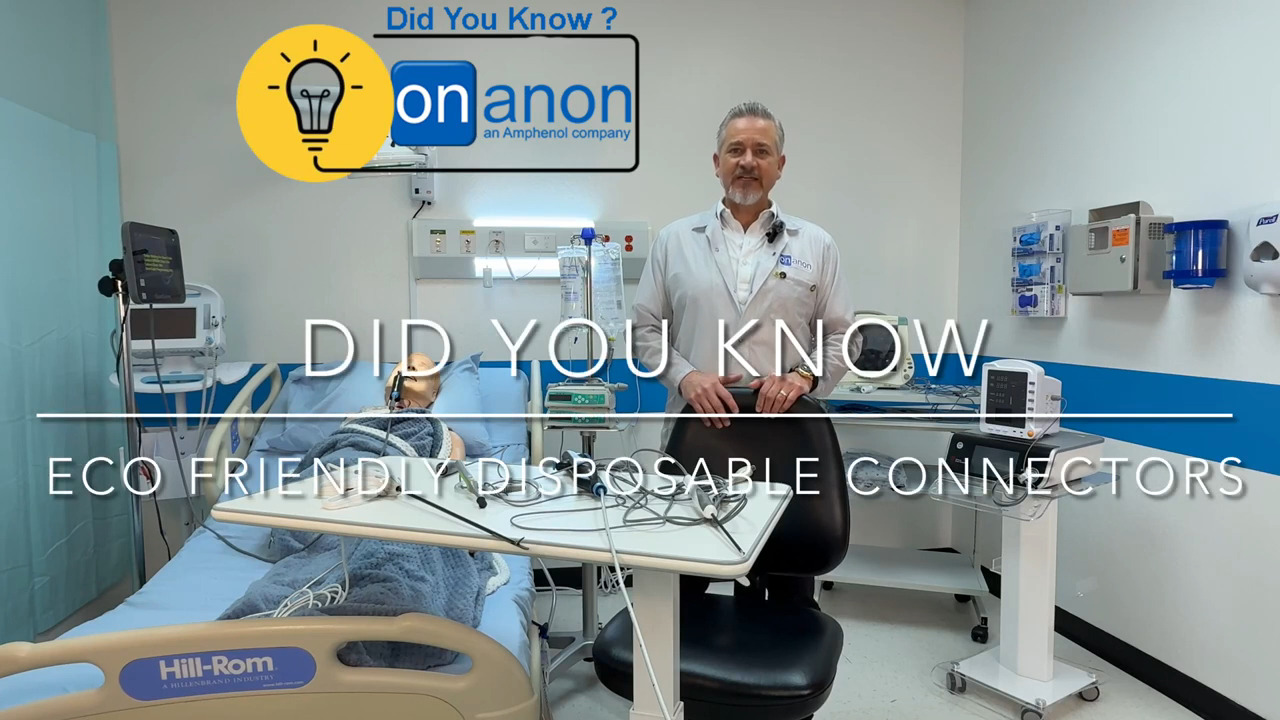 Did You Know Onanon? Eco-Friendly Disposable Medical Connectors