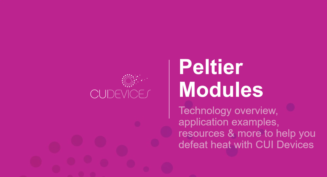 On-Demand Peltier Modules Webinar