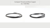 Compare Tensility Tinned and Bare Copper UL 1185 Wire Compare Tensility Tinned and Bare Copper UL 1185 Wire