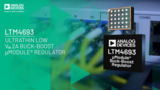 LTM4693 - Ultrathin Low Vin 2A Buck-Boost μModule Regulator LTM4693 - Ultrathin Low Vin 2A Buck-Boost μModule Regulator