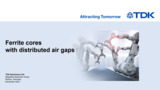 Distributed Air Gap Cores Product Presentation Distributed Air Gap Cores Product Presentation