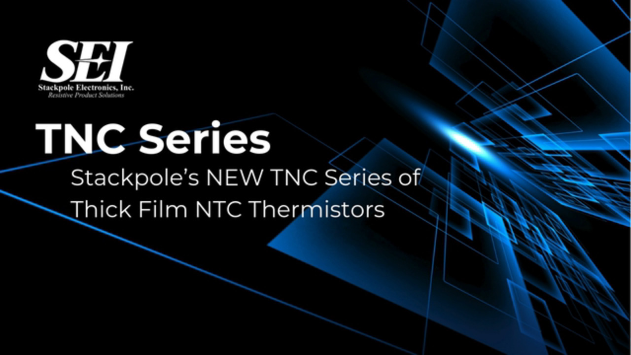 Stackpole TNC series NTC thermistors