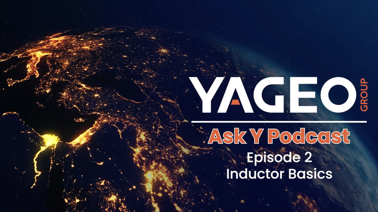 Ask Y | Inductor Basics – Podcast – Episode 2