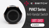 PVHC7 Series Anti-Vandal Switch