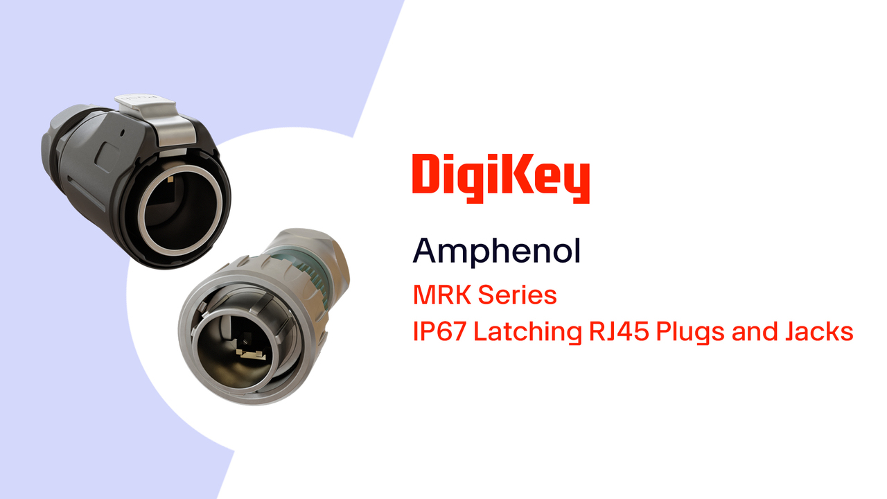 MRK Series IP67 Latching RJ45 Plugs and Jacks from Amphenol  PIO | DigiKey