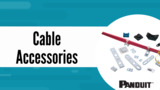 Cable Accessories Overview Cable Accessories Overview
