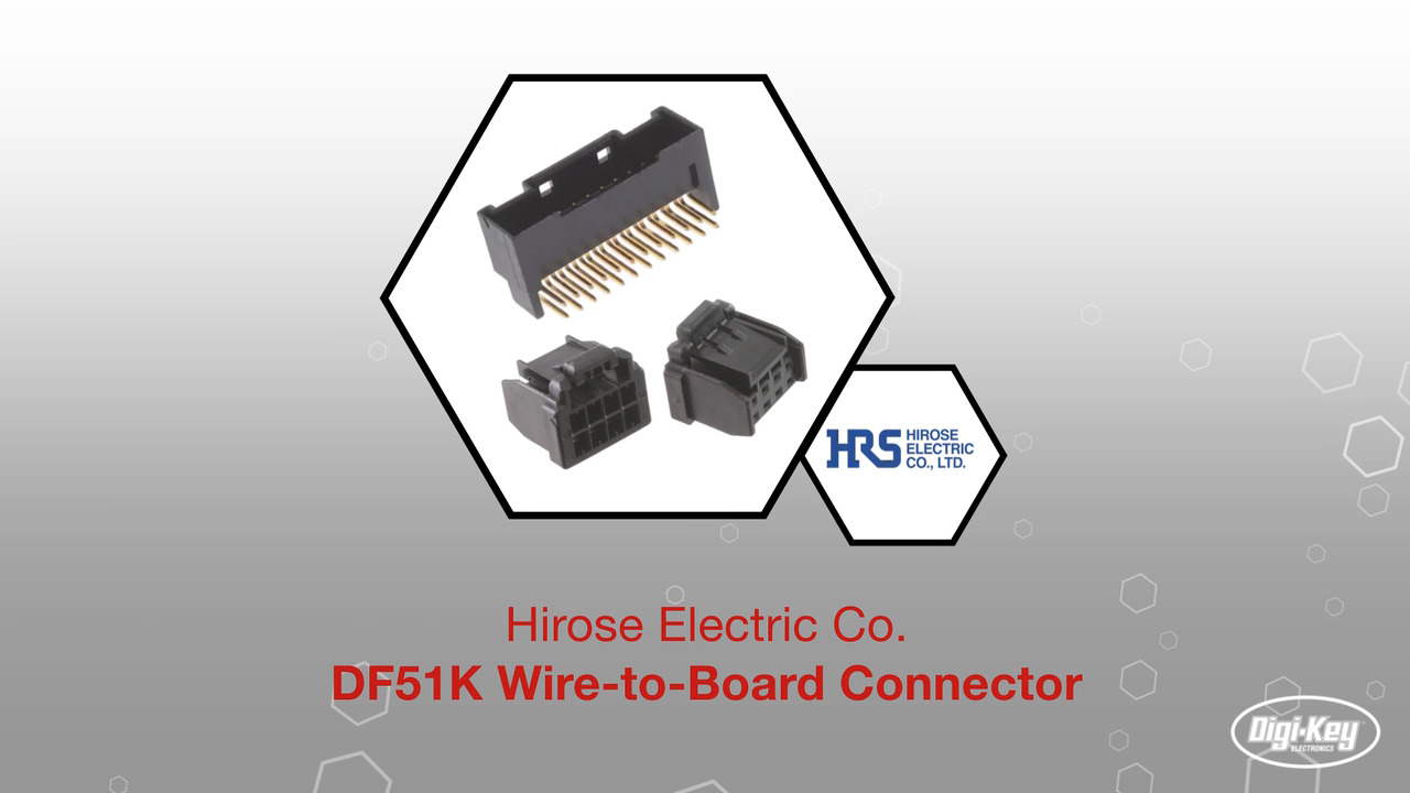Hirose Electric Company DF51K Wire-to-Board Connector | Datasheet Preview