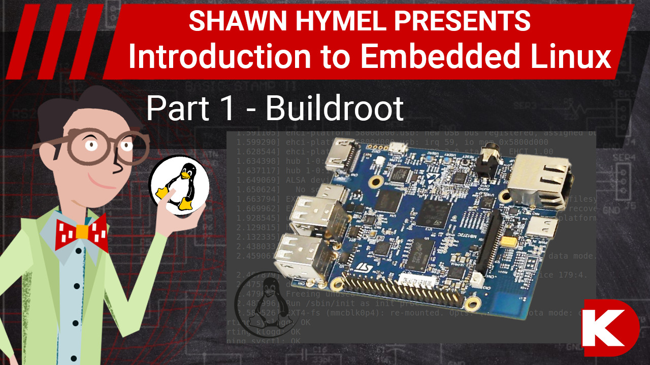 Introduction to Embedded Linux Part 1 - Buildroot | DigiKey