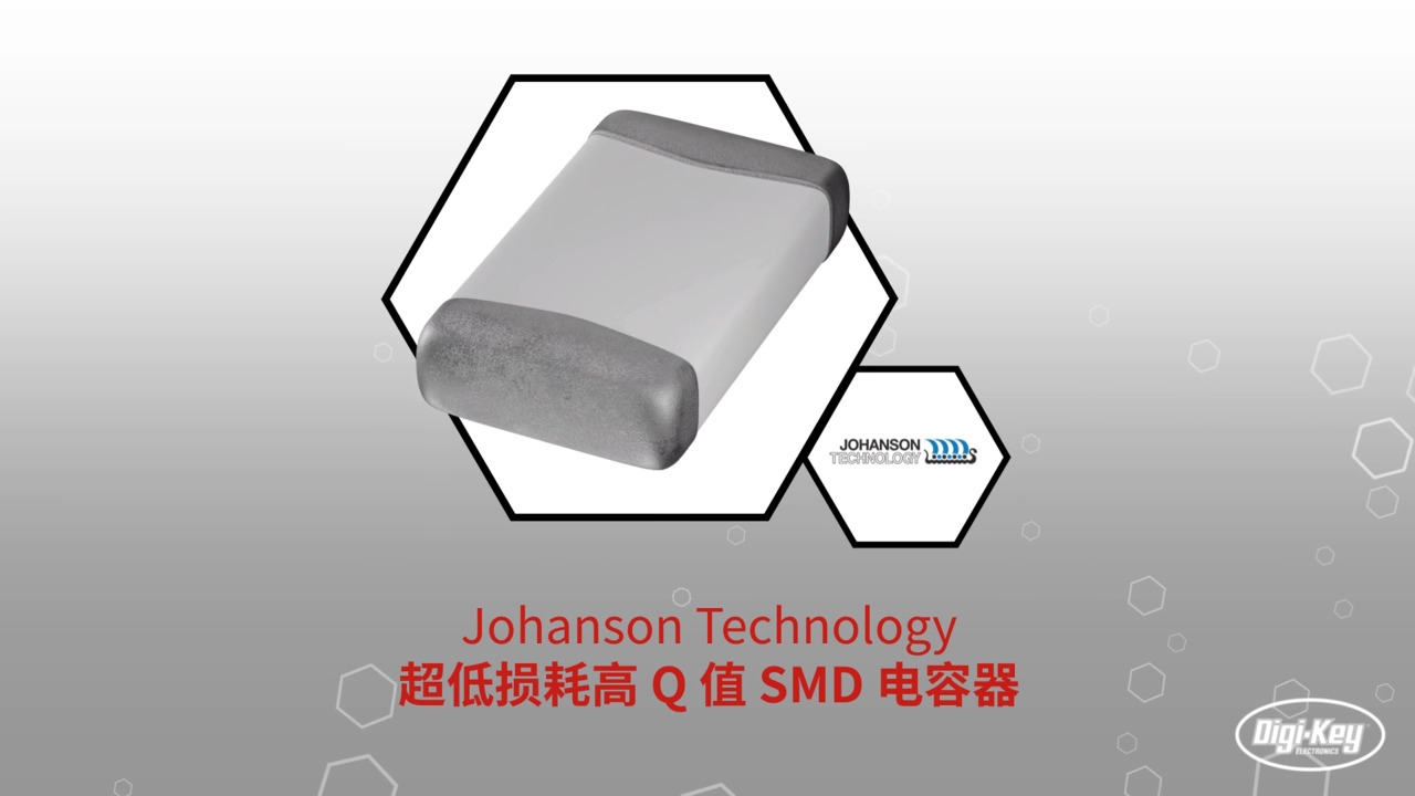 Johanson Technology 多层高 Q 值 SMD 电容器 | Datasheet Preview