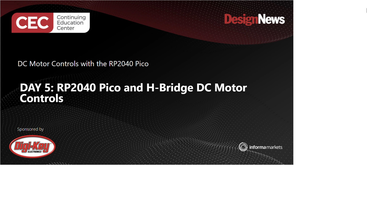 DC Motor Controls with the RP2040 Pico – Day 5