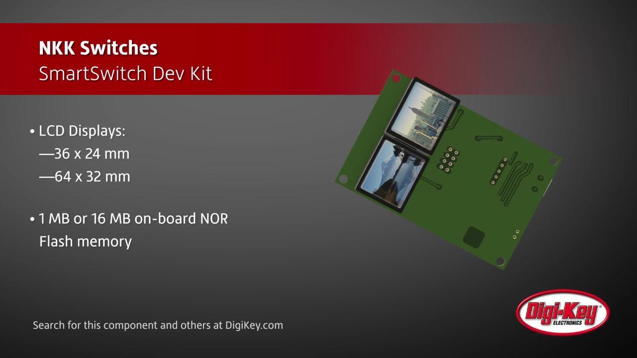 NKK Switches SmartSwitch Dev Kit | DigiKey Daily
