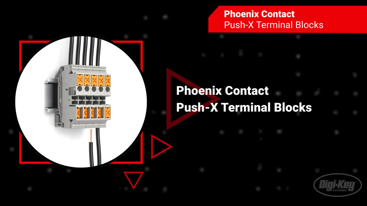 Phoenix Contact- Push-X Terminal Blocks | First Look
