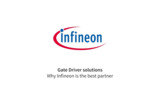 Gate Driver Solutions - Why Infineon is the best Partner Gate Driver Solutions - Why Infineon is the best Partner