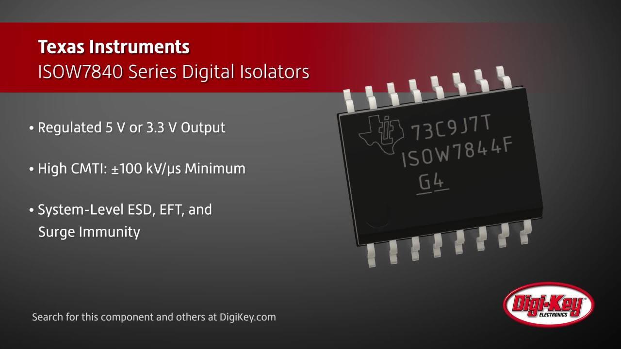 Texas Instruments ISOW7840 Digital Isolators | DigiKey Daily