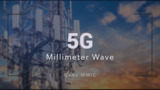 5G Millimeter Wave 5G Millimeter Wave