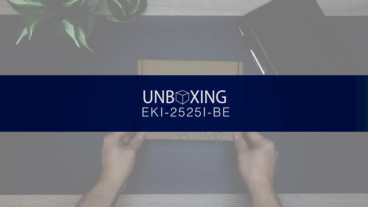 Unboxing the EKI-2525I 5FE Unmanaged Ethernet Switch