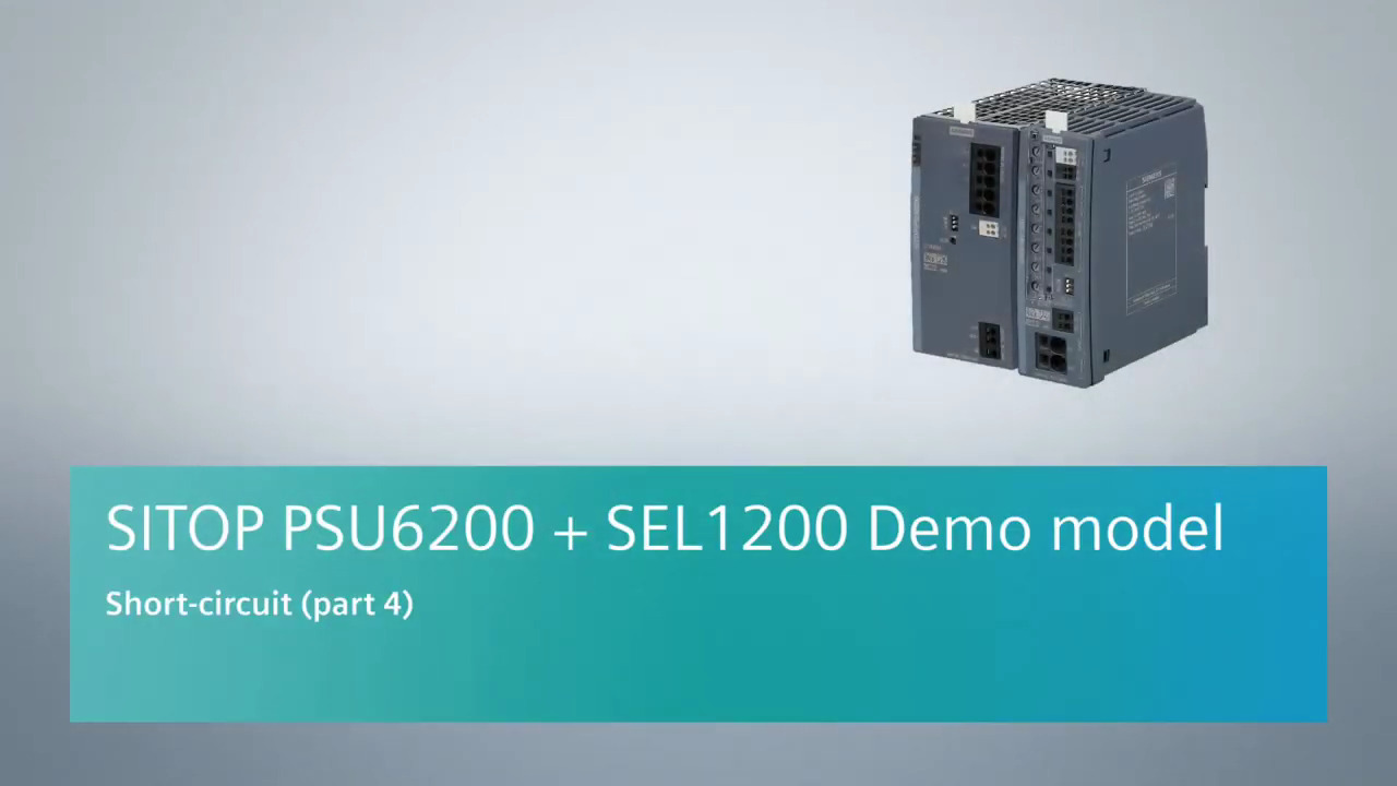 Demo model SITOP PSU6200 + SEL1200 – Short-Circuit
