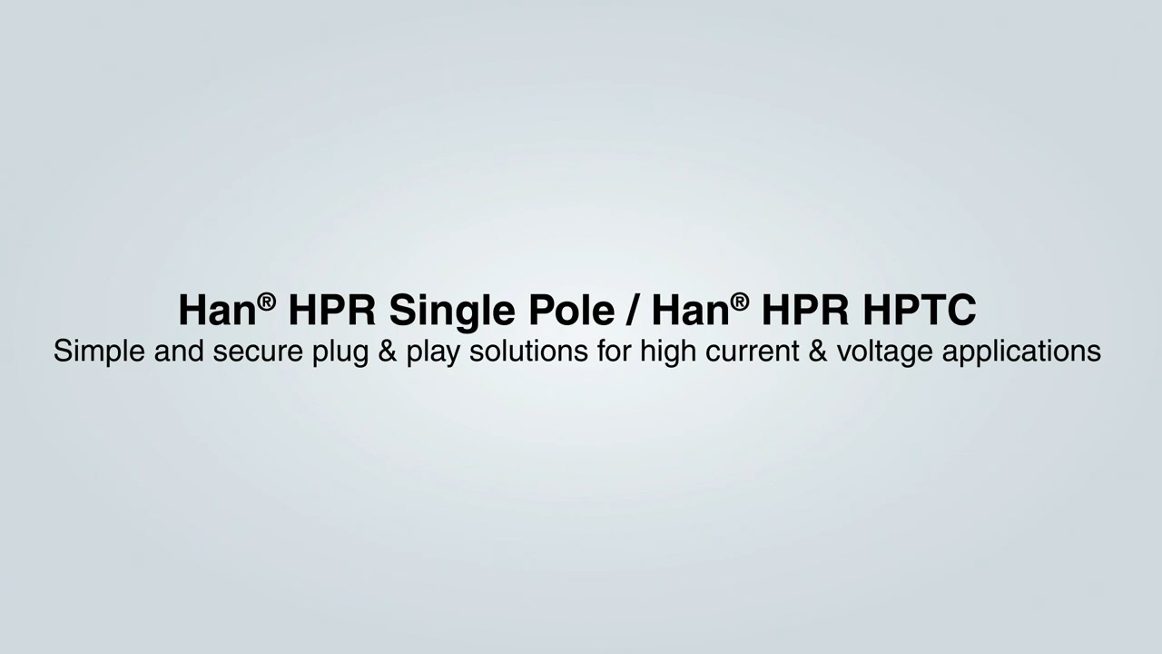 HARTING Han® HPR Series - Reliable connections for power-intensive uses