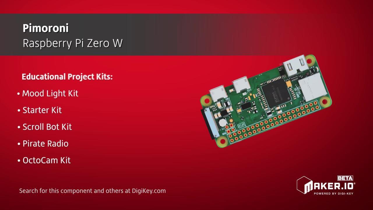 Pimoroni Raspberry Pi Zero W Kits | Maker Minute