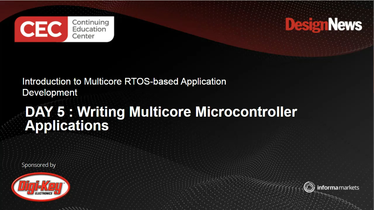 Multicore RTOS-based Application Development Series – Day 5