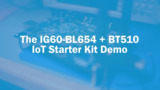 IG60-BL654 + BT510 IoT Starter Kit Demo IG60-BL654 + BT510 IoT Starter Kit Demo