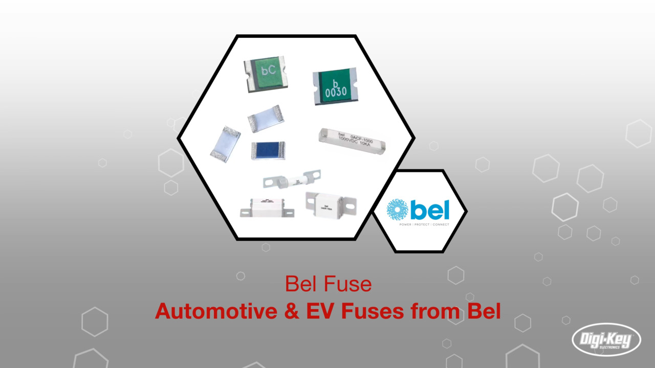 Bel Fuse, Inc. Automotive & EV Fuses from Bel | Datasheet Preview