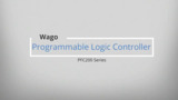 Introduction to WAGO’s PFC200 Controllers