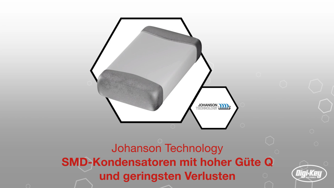 Johanson Technology Mehrschicht-SMD-Kondensatoren mit hohem Q-Faktor | Datasheet Preview
