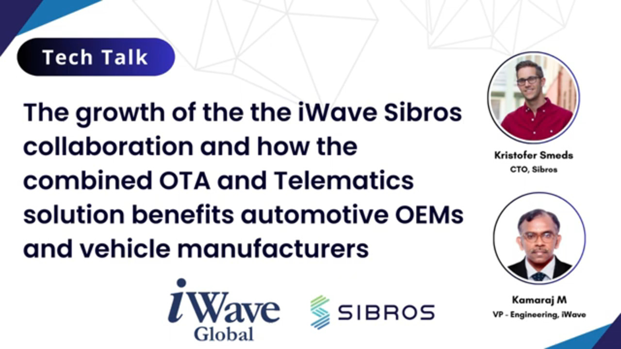 iWave and Sibros collaborates to revolutionize OTA and Telematics solutions for automotive OEMs