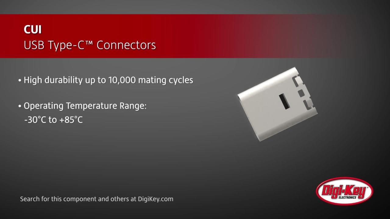 CUI Devices USB Type-C Connectors | DigiKey Daily