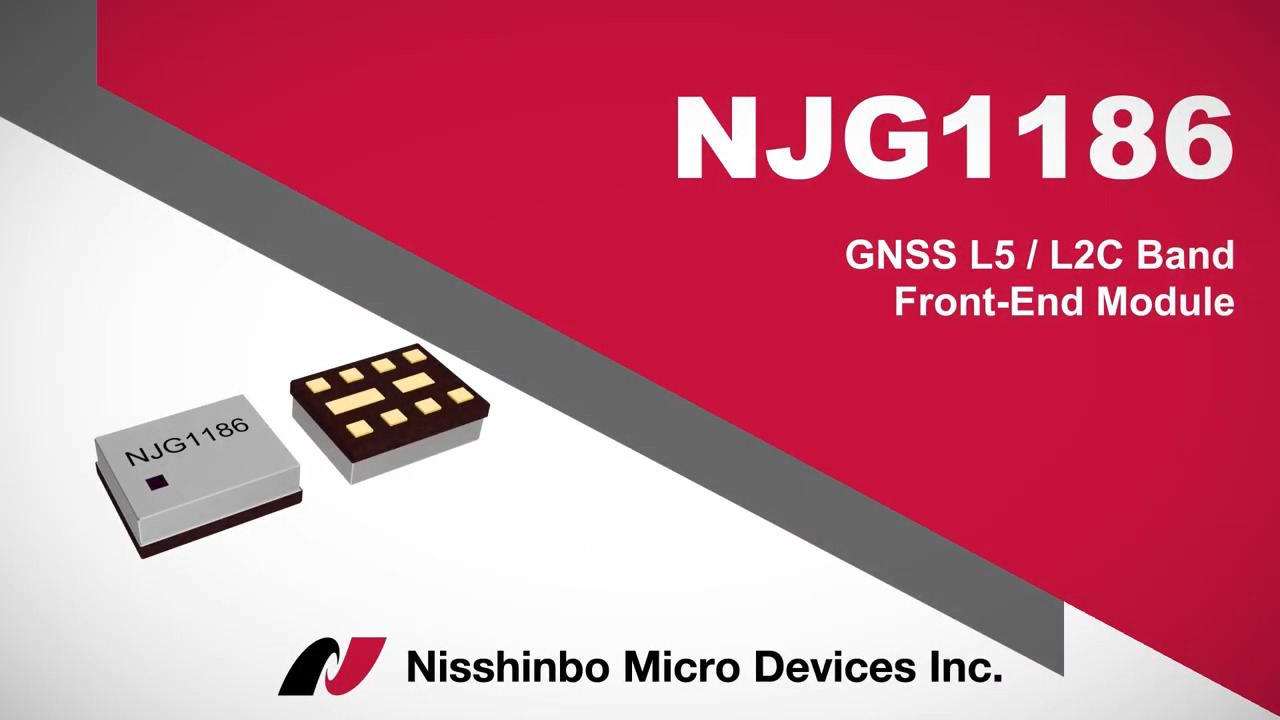 NJG1186, GNSS L5/L2C Band Front-End Module