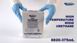 8820 High Temperature Rigid Urethane Kit 375mL 8820 High Temperature Rigid Urethane Kit 375mL