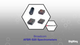 Broadcom - AFBR-S20 Spectrometers | Datasheet Preview Broadcom - AFBR-S20 Spectrometers | Datasheet Preview