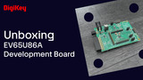 Microchip EV65U86A Development Board - Unboxing | DigiKey