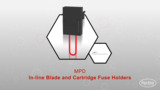 BF351 - In-line Blade and Cartridge Fuse Holders | Datasheet Preview BF351 - In-line Blade and Cartridge Fuse Holders | Datasheet Preview