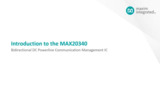 Introduction to the MAX20340 Bidirectional DC Powerline Communication Management IC Introduction to the MAX20340 Bidirectional DC Powerline Communication Management IC