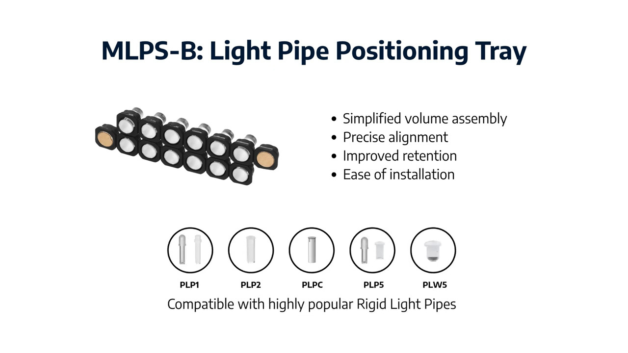 MLPS-B - Light Pipe Positioning Tray
