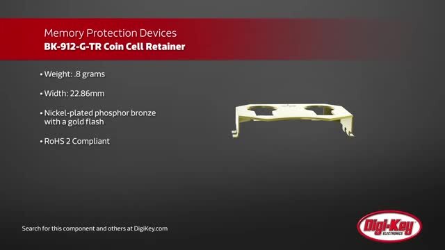 MPD BK-912-G-TR Coin Cell Battery Retainer | DigiKey Daily