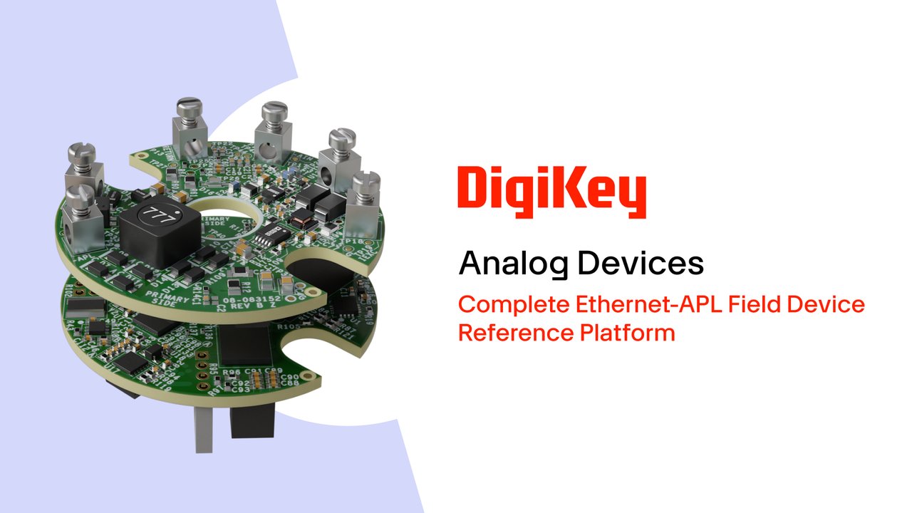 Complete Ethernet-APL Field Device Reference Platform from Analog Devices PIO | DigiKey