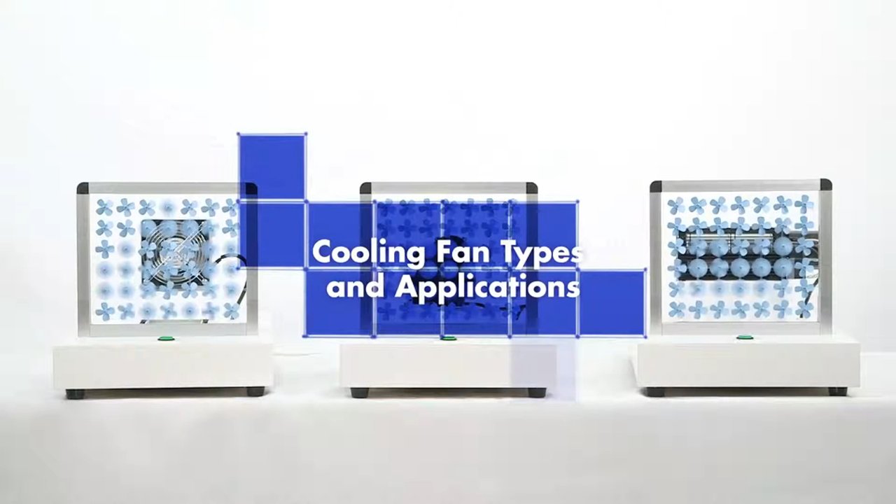 Cooling Fan Types and Applications