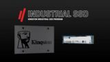 Kingston Technology Industrial SSD Program Kingston Technology Industrial SSD Program