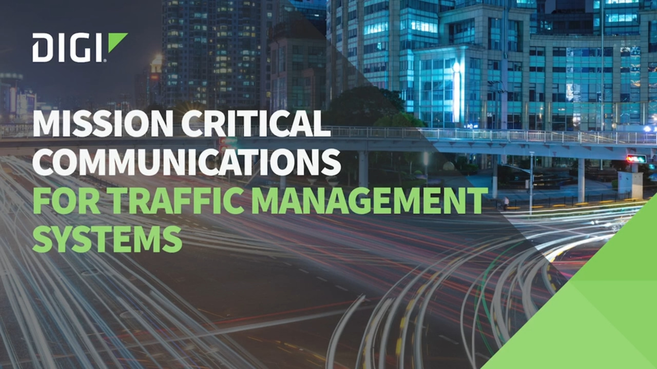 Mission Critical Communications for Traffic Management Systems