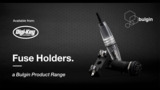 Bulgin Fuse Holders Available at Digi-Key Bulgin Fuse Holders Available at Digi-Key